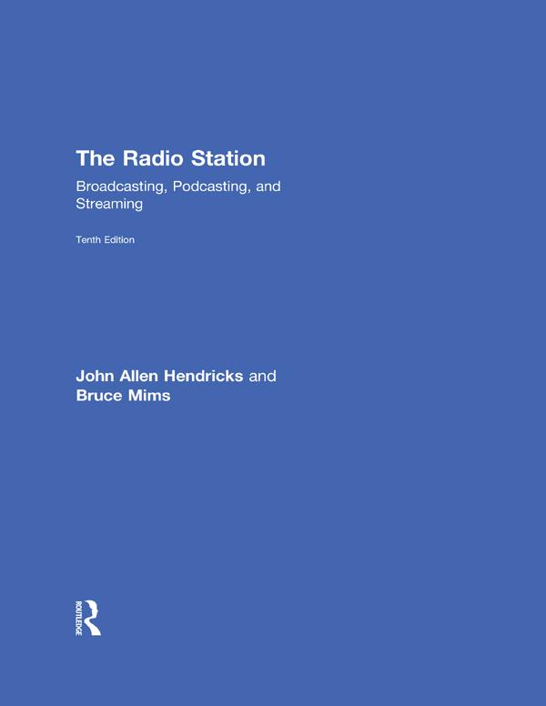 The Radio Station by Bruce Mims, John Hendricks