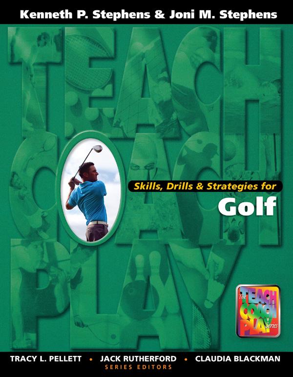 Skills, Drills & Strategies for Golf by Kenneth Stephens