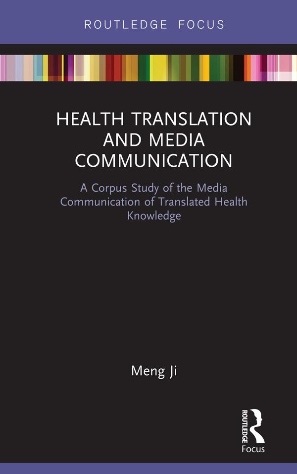 Health Translation and Media Communication by Meng Ji