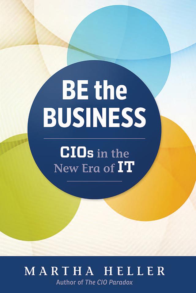Be the Business by Martha Heller