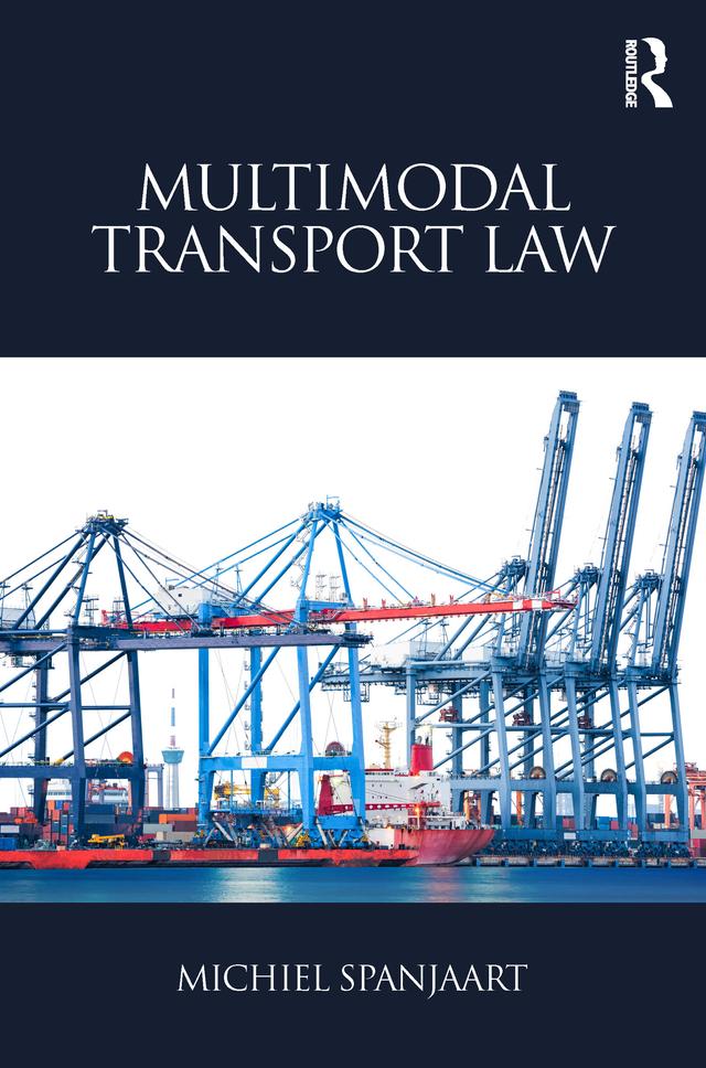 Multimodal Transport Law by Michiel Spanjaart
