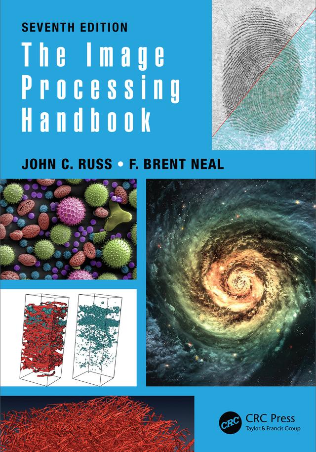 The Image Processing Handbook by F. Brent Neal, John C. Russ