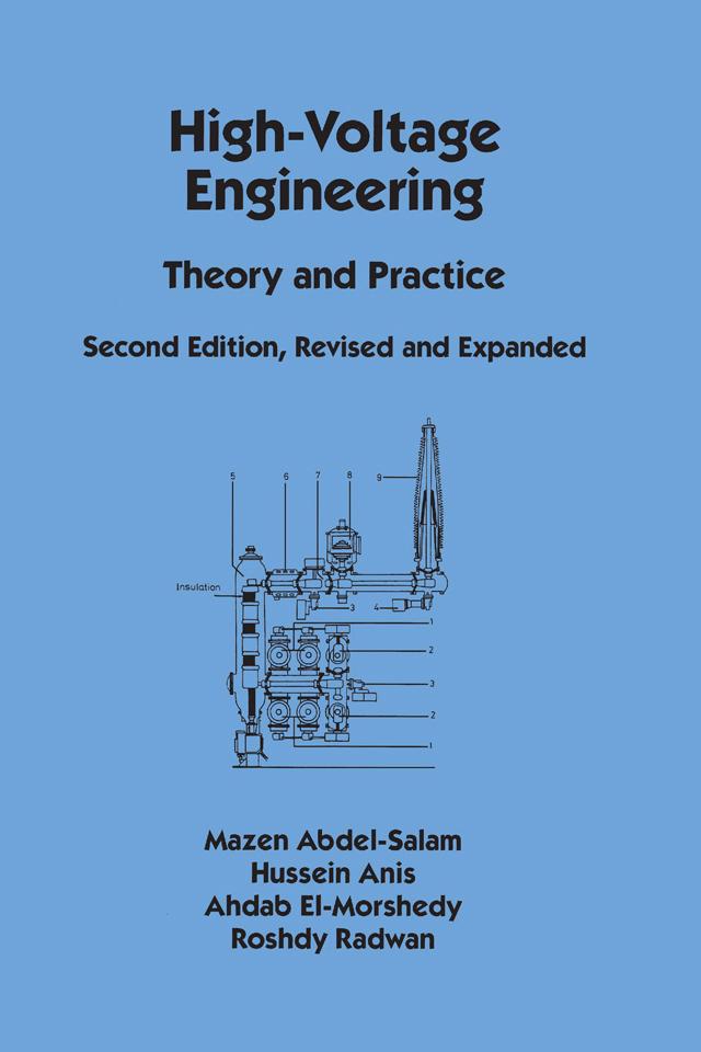 High-Voltage Engineering by Mazen Abdel-Salam