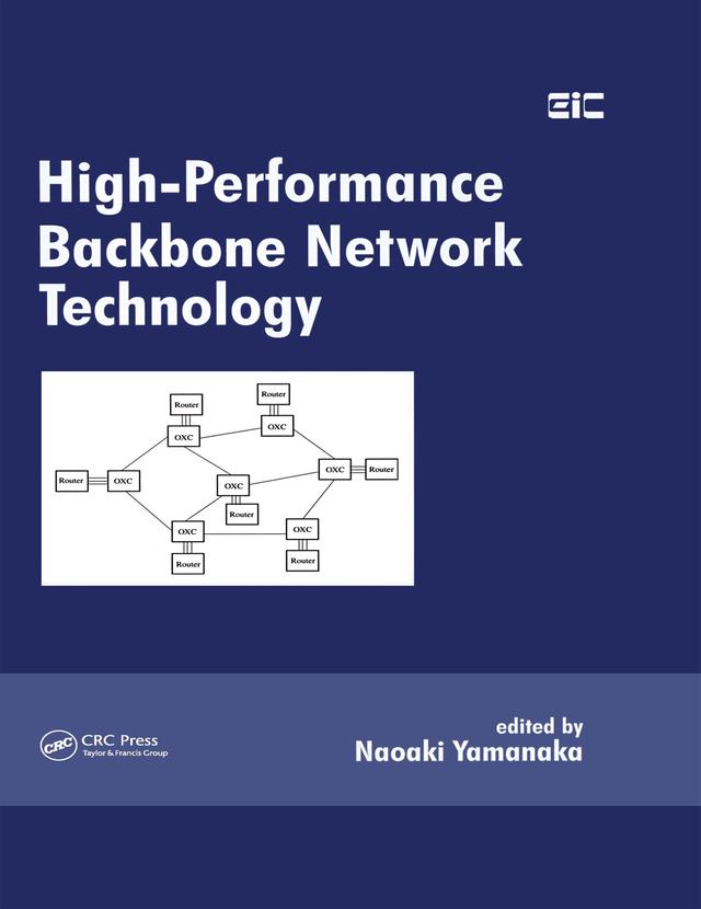 High-Performance Backbone Network Technology by Naoaki Yamanaka