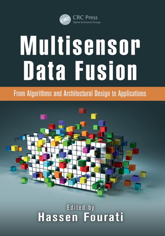 Multisensor Data Fusion by Hassen Fourati