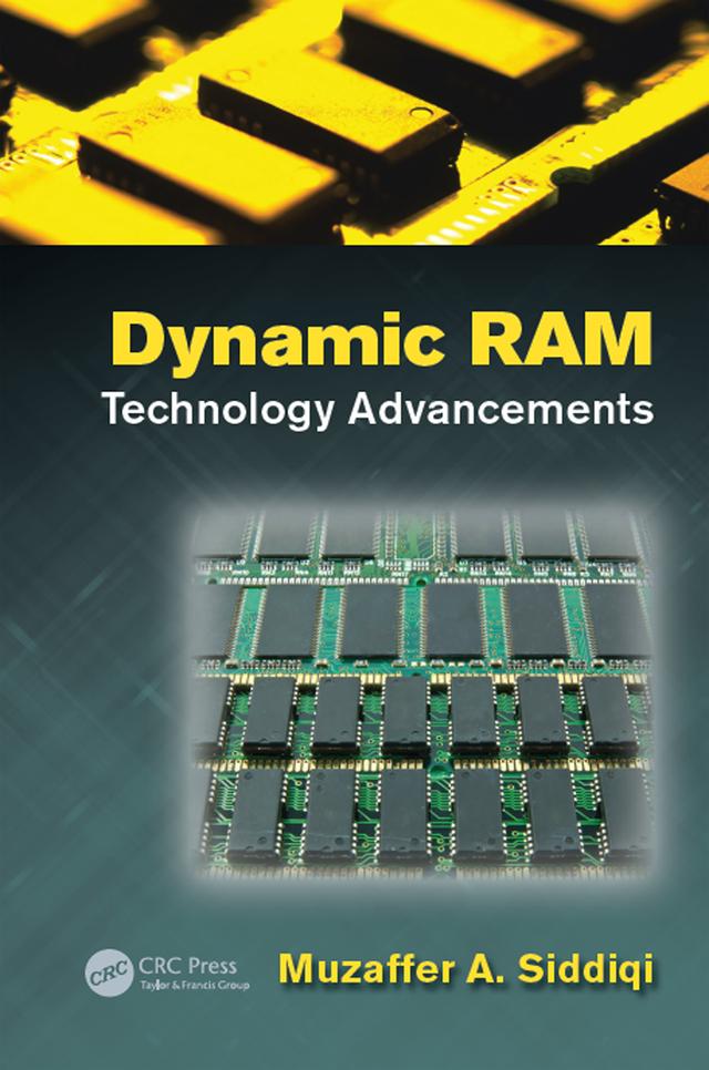 Dynamic RAM by Muzaffer A. Siddiqi