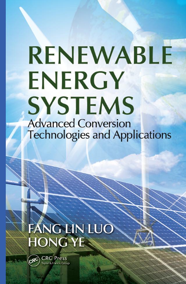 Renewable Energy Systems by Fang Lin Luo, Ye Hong
