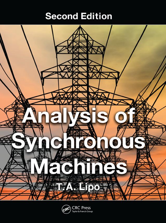 Analysis of Synchronous Machines by T.A. Lipo