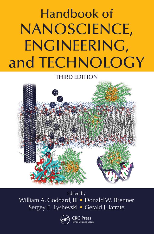 Handbook of Nanoscience, Engineering, and Technology by Donald Brenner, Gerald J Iafrate, Sergey Edward Lyshevski, William A. Goddard III