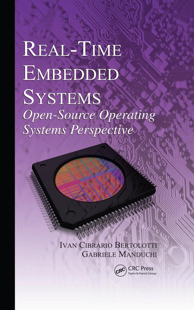 Real-Time Embedded Systems by Gabriele Manduchi, Ivan Cibrario Bertolotti