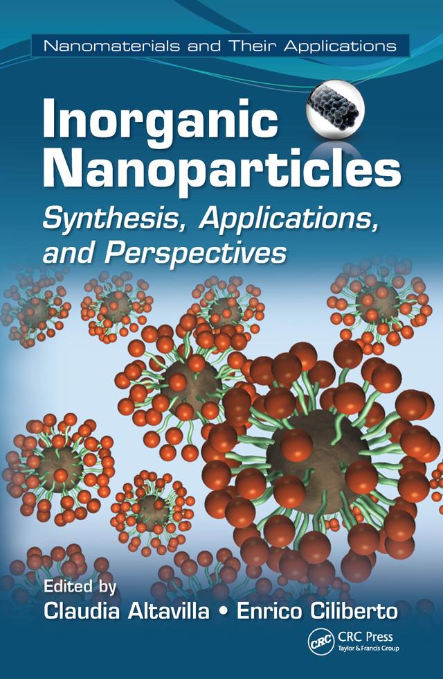 Inorganic Nanoparticles by Claudia Altavilla, Enrico Ciliberto