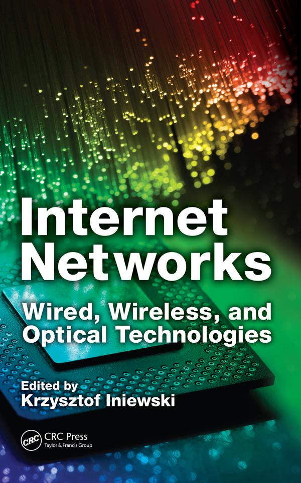 Internet Networks by Krzysztof Iniewski