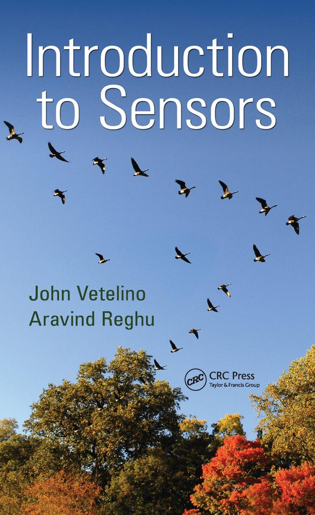 Introduction to Sensors by Aravind Reghu, John Vetelino
