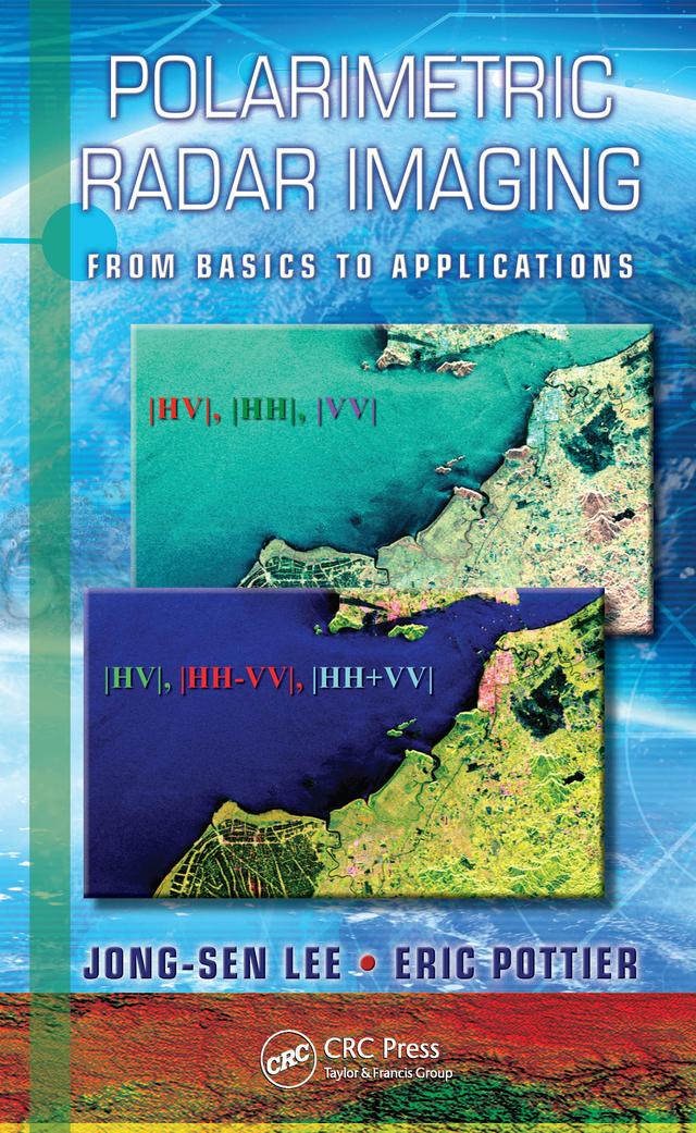 Polarimetric Radar Imaging by Eric Pottier, Jong-Sen Lee
