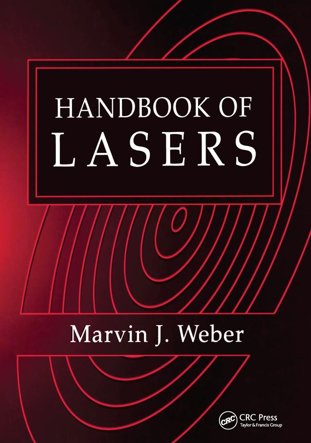 Handbook of Lasers by Marvin J. Weber