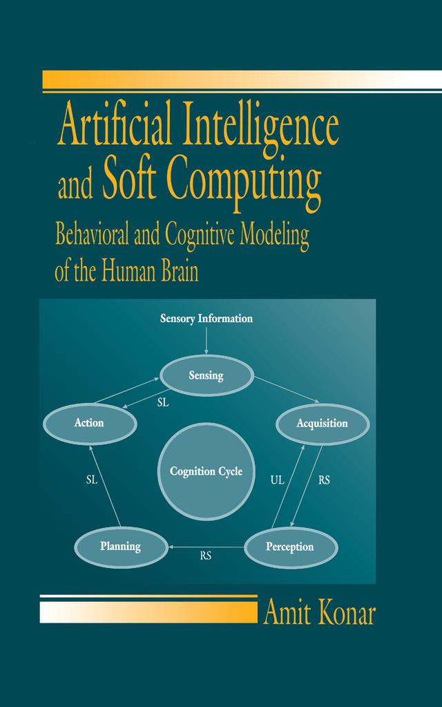 Artificial Intelligence and Soft Computing by Amit Konar