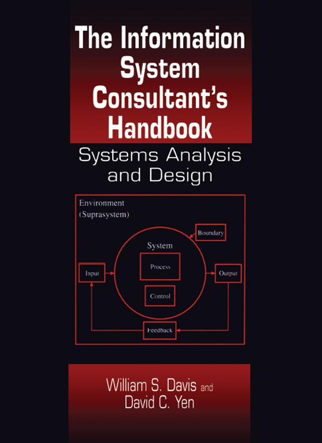 The Information System Consultant's Handbook by David C. Yen, William S. Davis