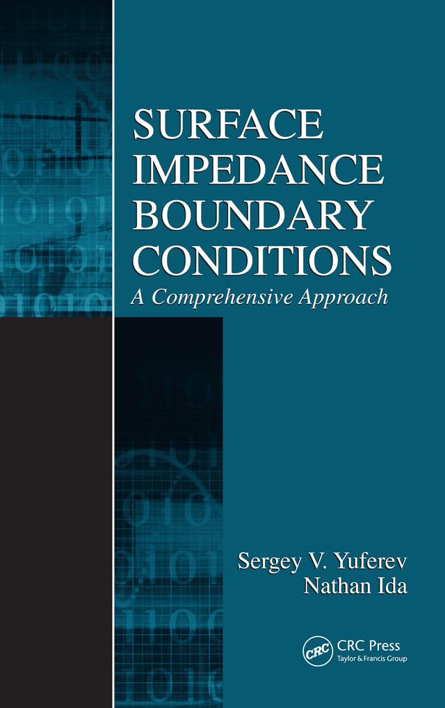 Surface Impedance Boundary Conditions by Nathan Ida, Sergey V. Yuferev