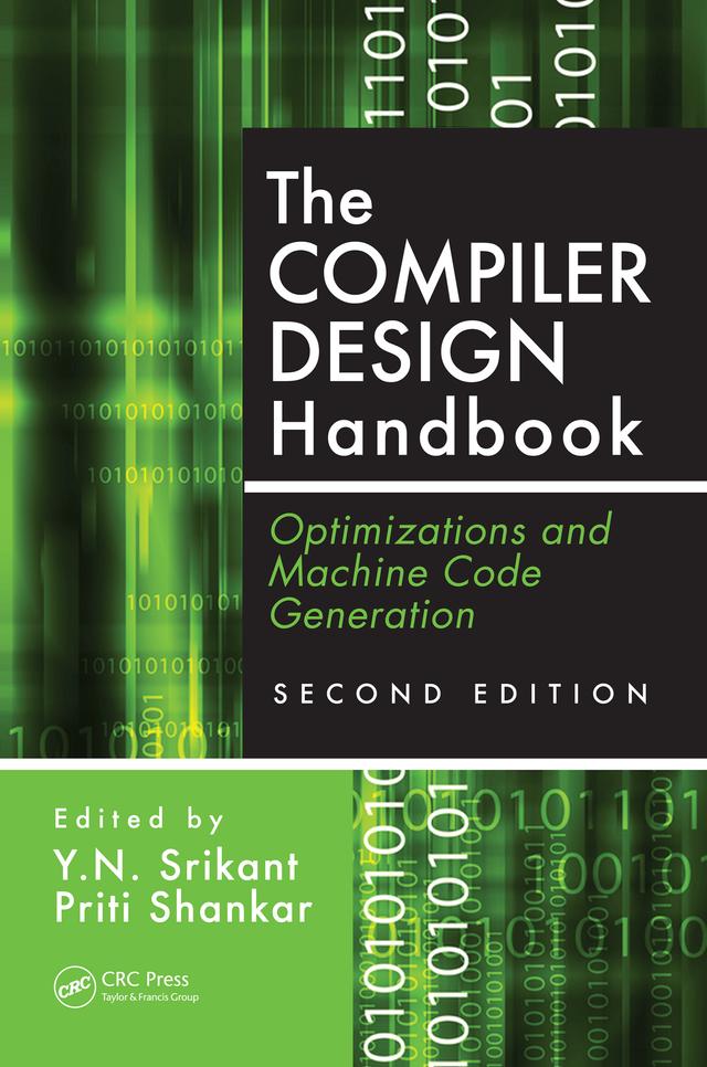 The Compiler Design Handbook by Priti Shankar, Y.N. Srikant