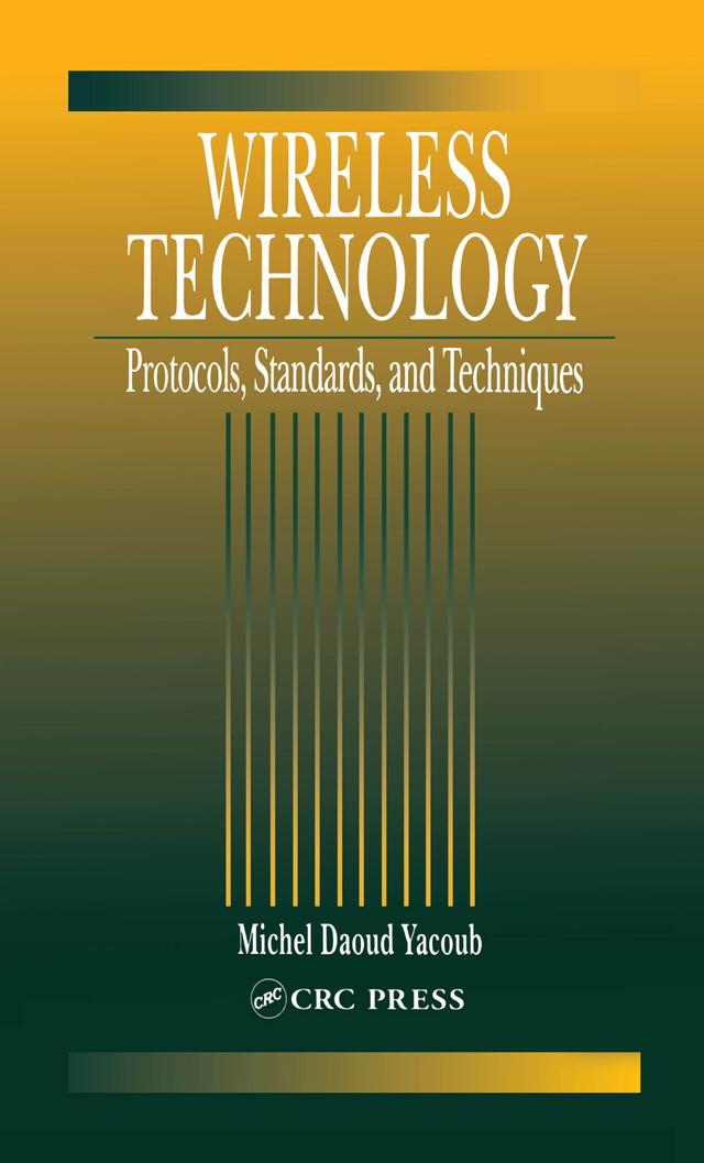 Wireless Technology by Michel Daoud Yacoub