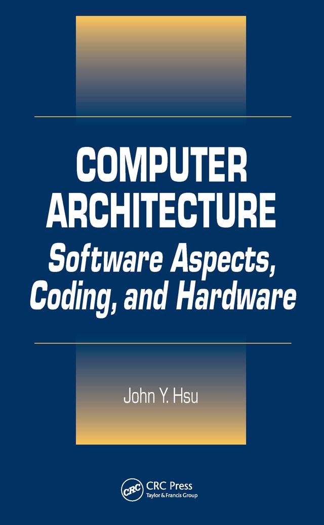 Computer Architecture by John Y. Hsu