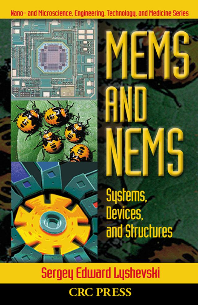 MEMS and NEMS by Sergey Edward Lyshevski