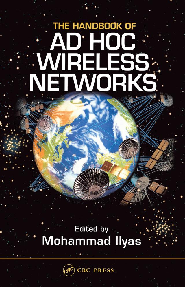 The Handbook of Ad Hoc Wireless Networks by Mohammad Ilyas