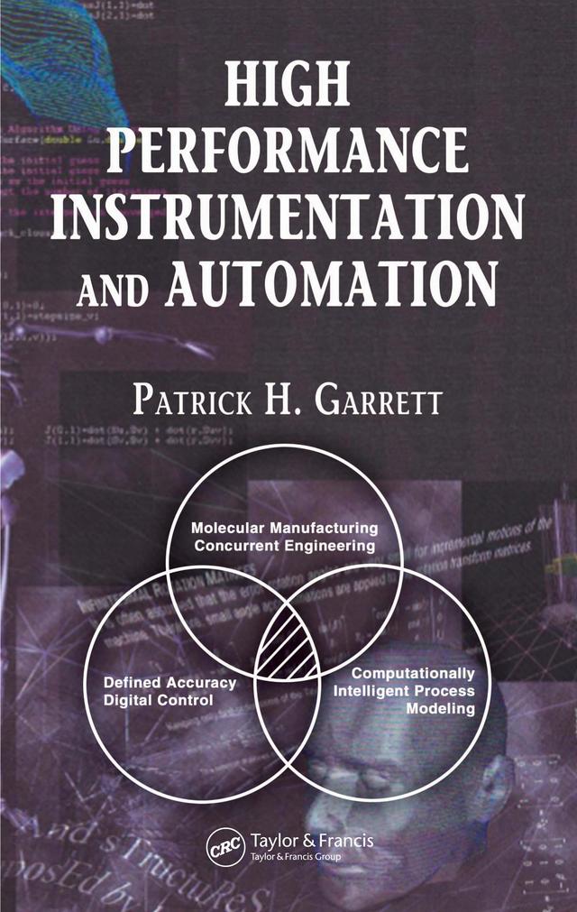 High Performance Instrumentation and Automation by Patrick H. Garrett