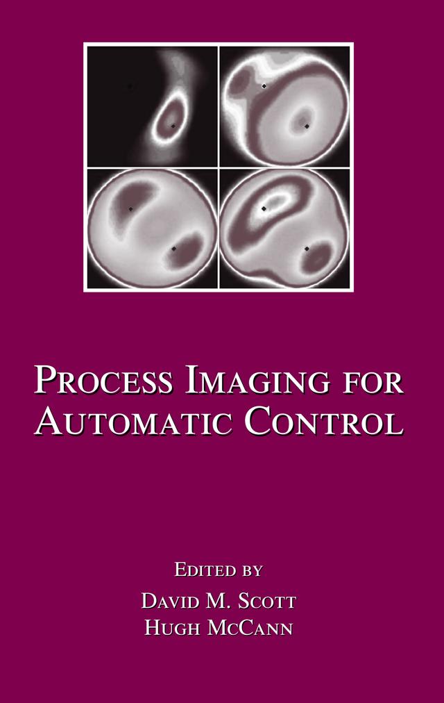 Process Imaging For Automatic Control by David M. Scott, Hugh McCann
