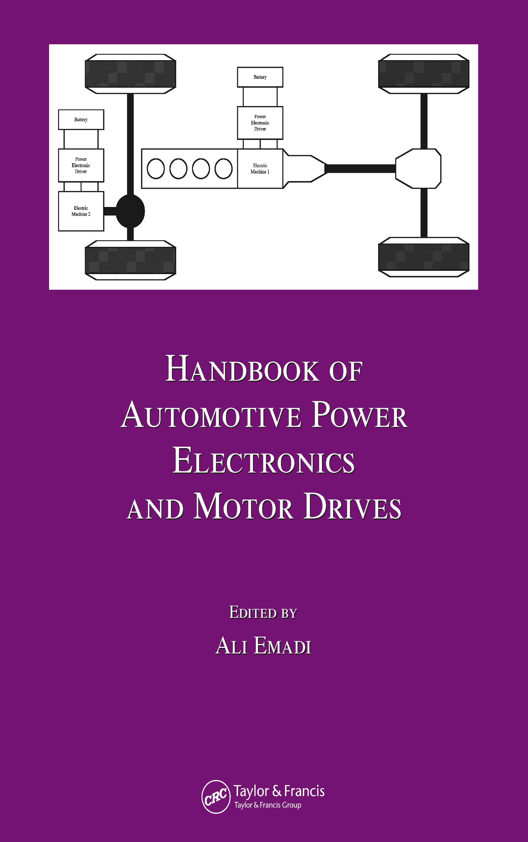 Handbook of Automotive Power Electronics and Motor Drives