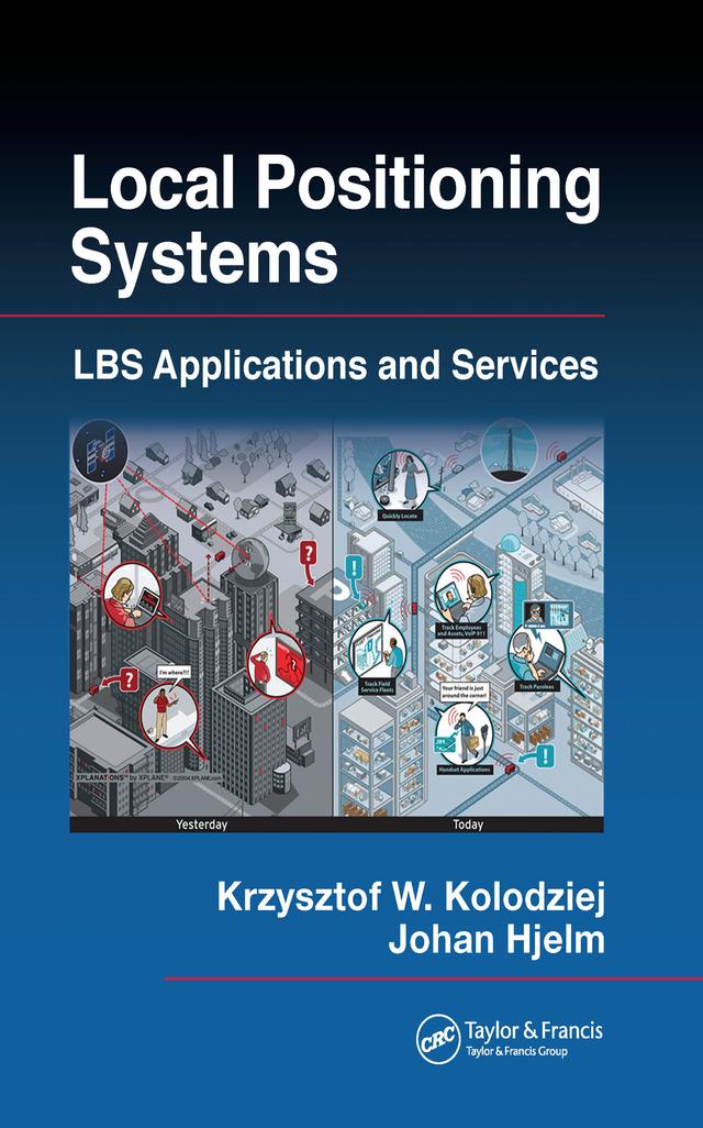 Local Positioning Systems by Johan Hjelm, Krzysztof W. Kolodziej