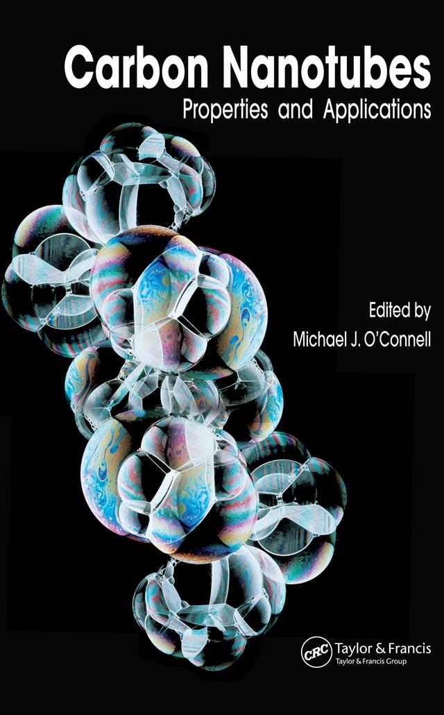 Carbon Nanotubes by Michael J. O’Connell