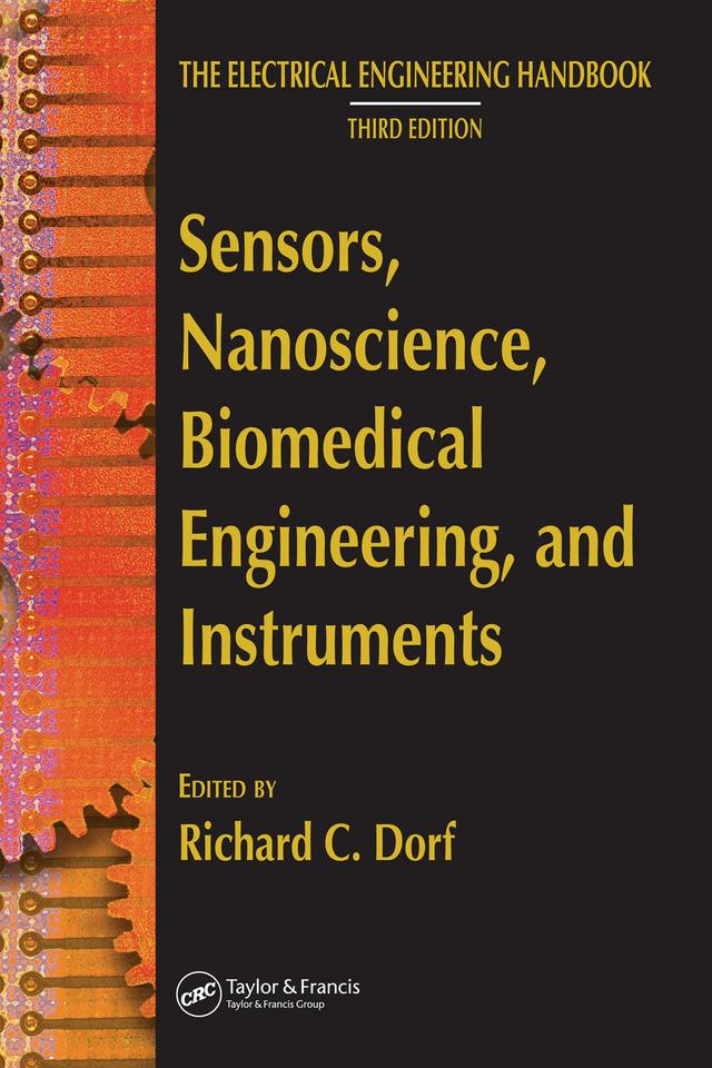 Sensors, Nanoscience, Biomedical Engineering, and Instruments by Richard C. Dorf