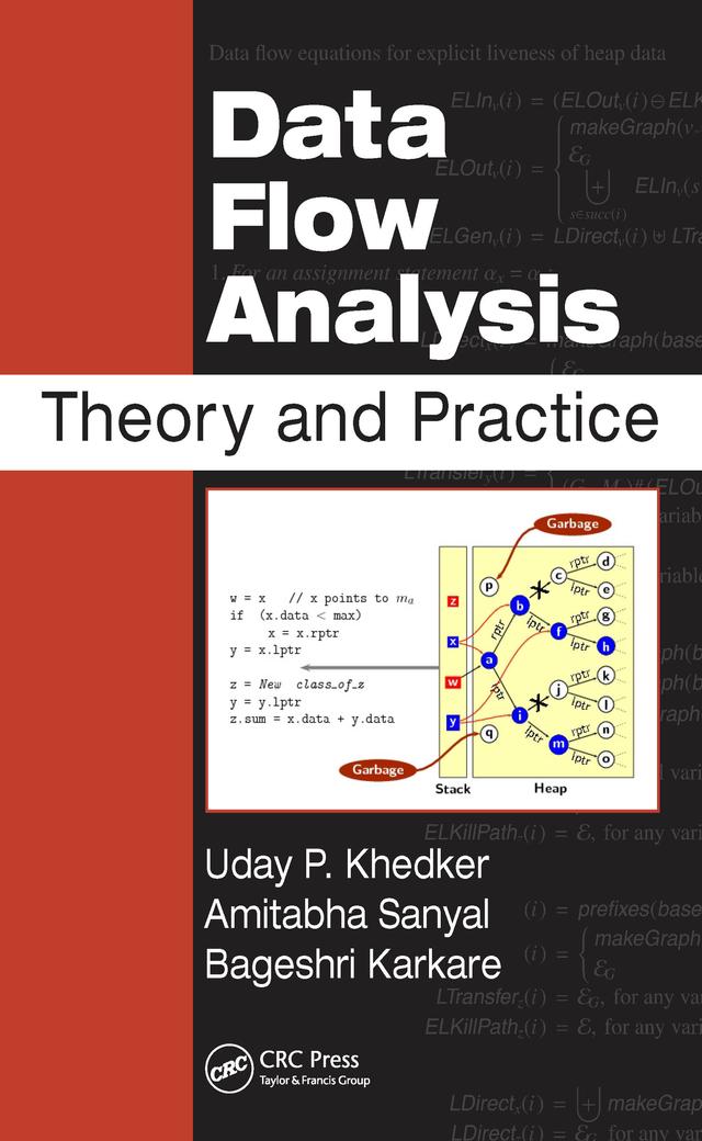 Data Flow Analysis by Amitabha Sanyal, Bageshri Sathe, Uday Khedker