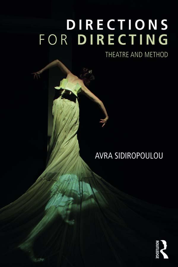 Directions for Directing by Avra Sidiropoulou