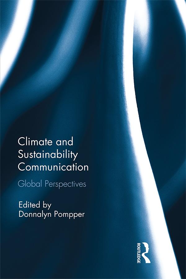 Climate and Sustainability Communication by Donnalyn Pompper