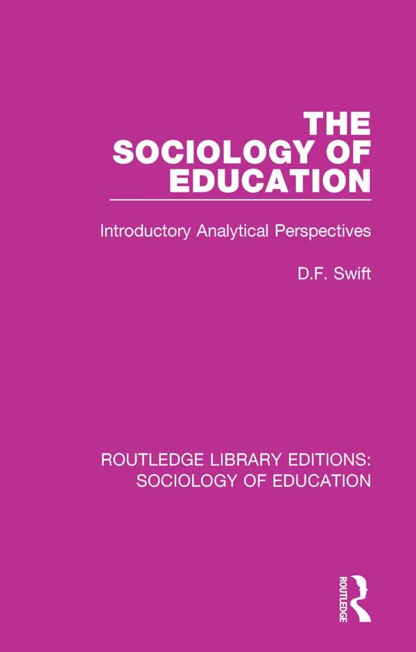 The Sociology of Education by Donald Swift