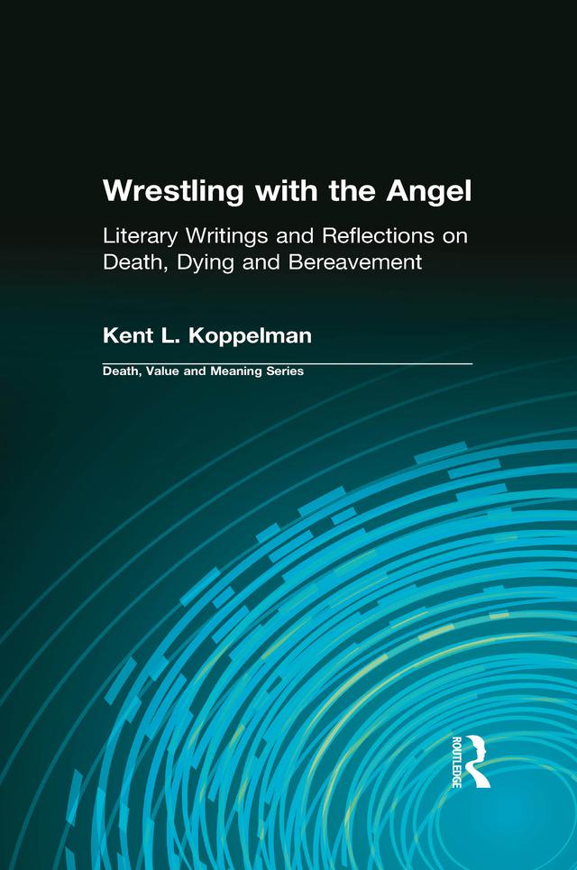 Wrestling with the Angel by Dale Lund, Kent Koppelman