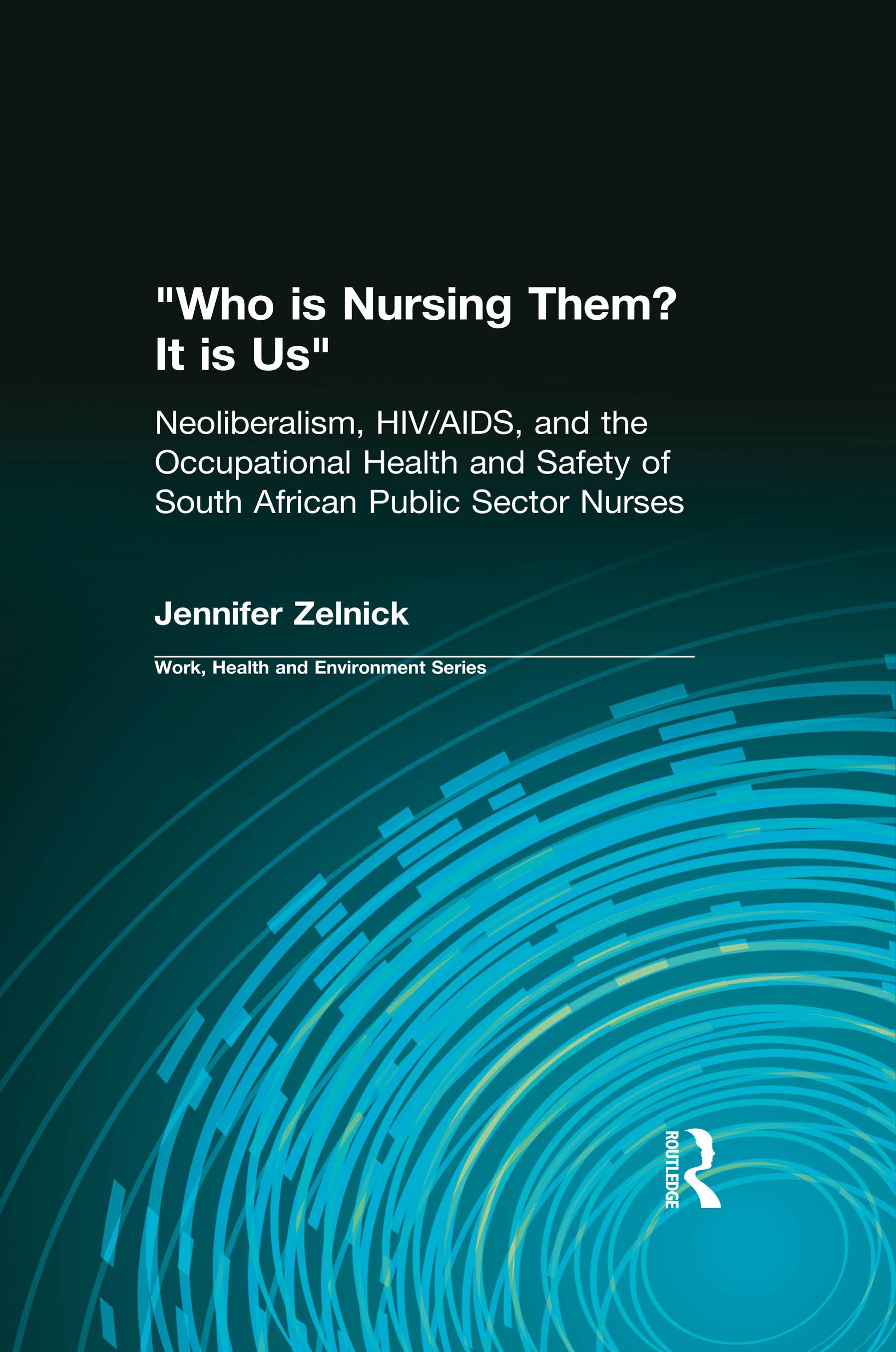 Who is Nursing Them? It is Us