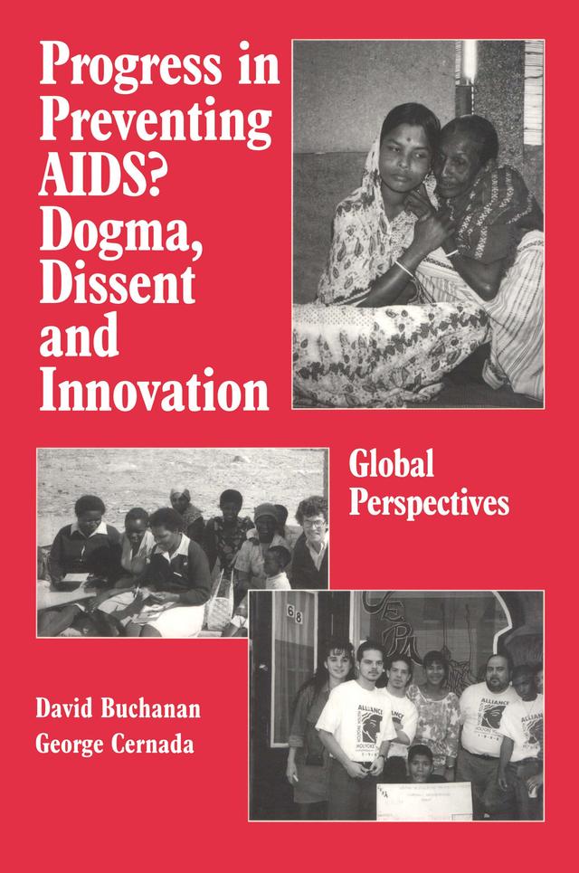 Progress in Preventing AIDS? by David Ross Buchanan, George Peter Cernada