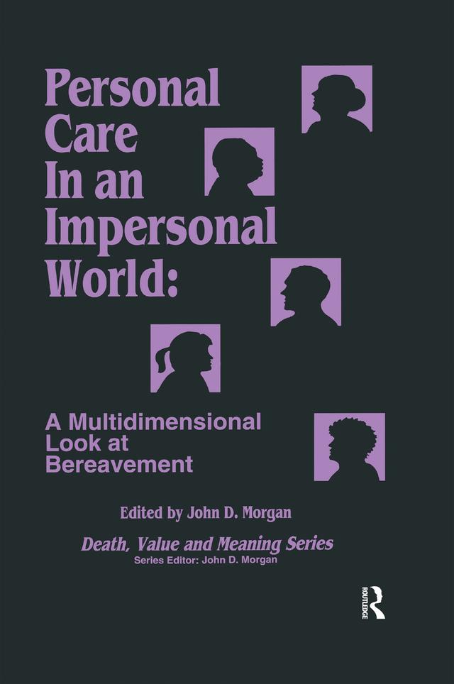 Personal Care in an Impersonal World by John Morgan