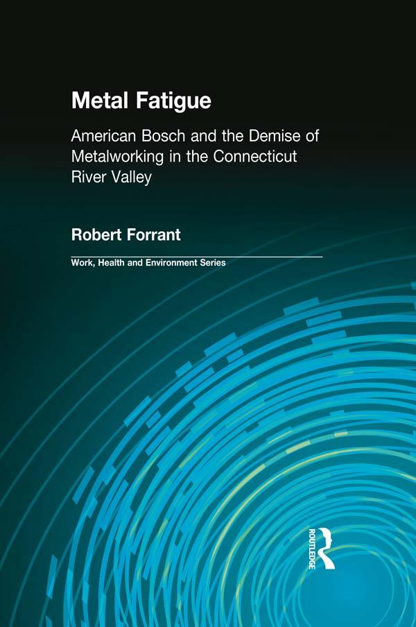 Metal Fatigue by Charles Levenstein, John Wooding, Robert Forrant