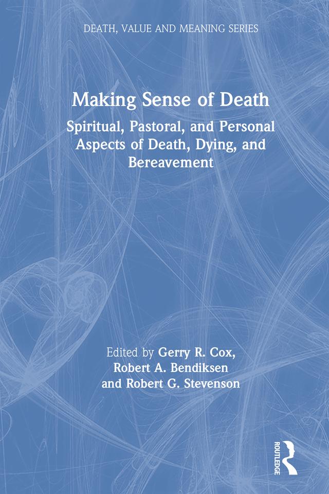 Making Sense of Death by Gerry Cox, Robert Bendiksen, Robert Stevenson