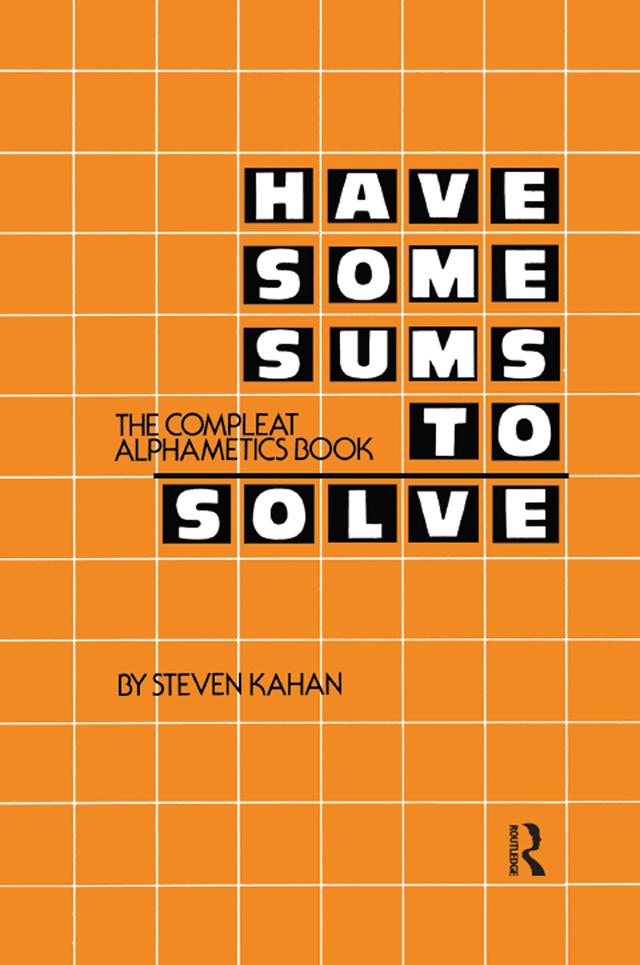 Have Some Sums to Solve by Steven Kahan
