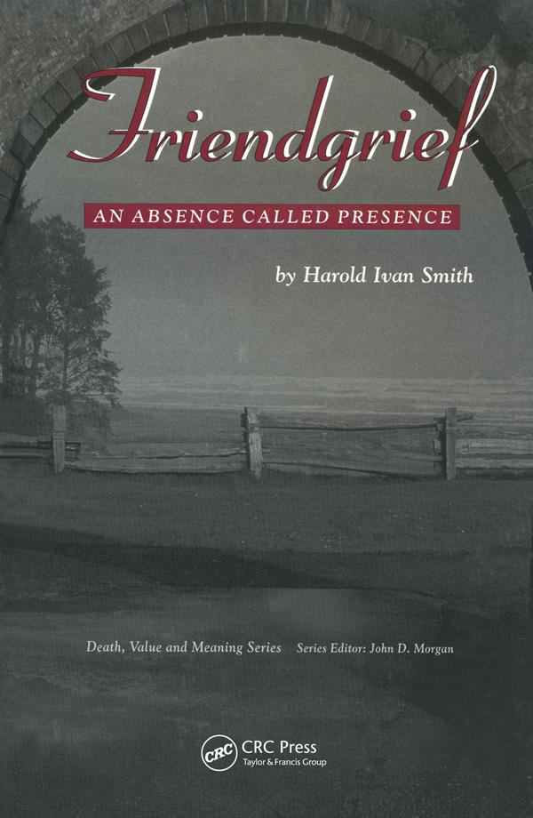 Friendgrief by Harold Ivan Smith