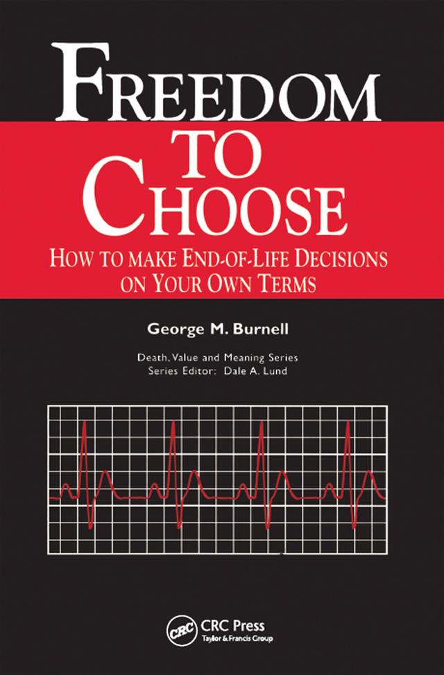 Freedom to Choose by Burnell Burnell, Dale Lund