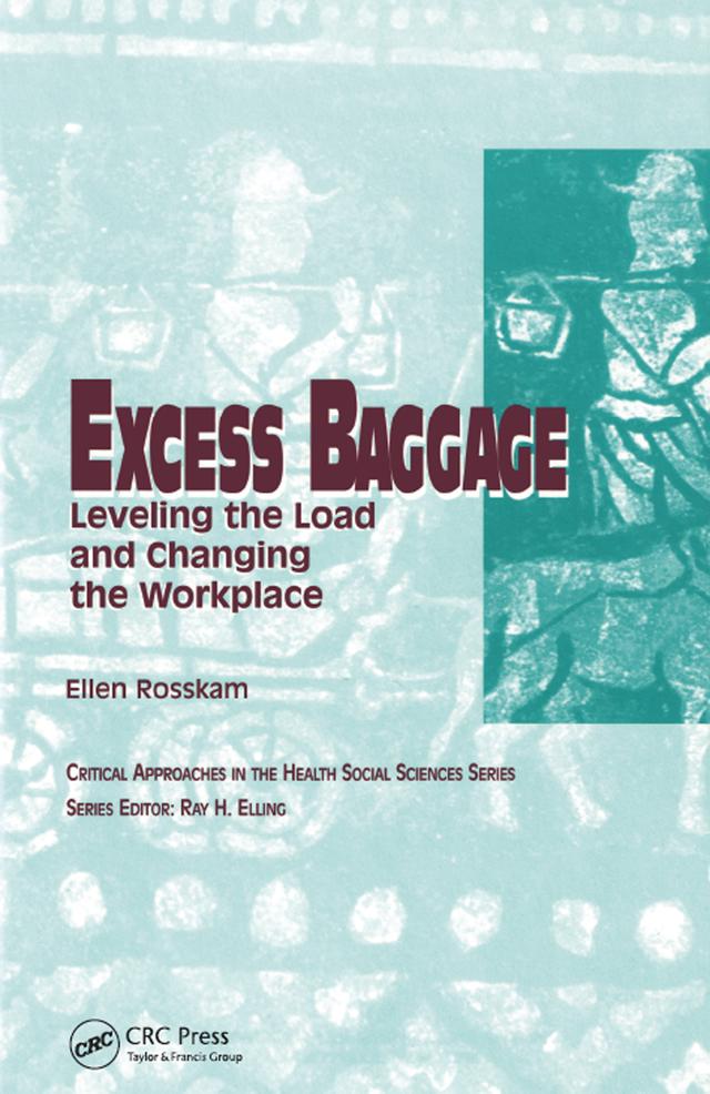 Excess Baggage by Ellen Rosskam, Ray Elling