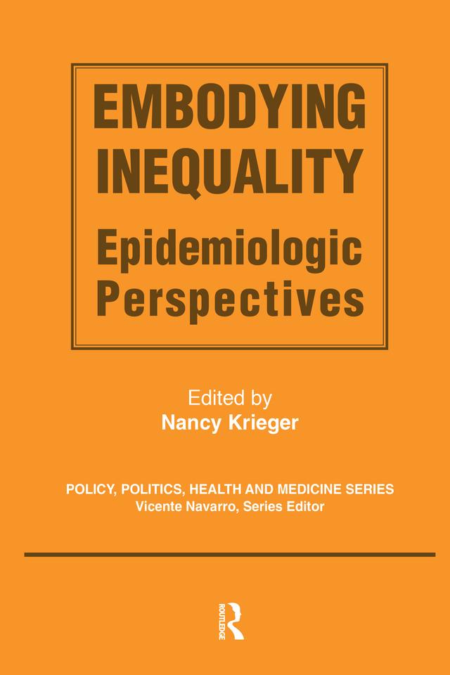 Embodying Inequality by Nancy Krieger