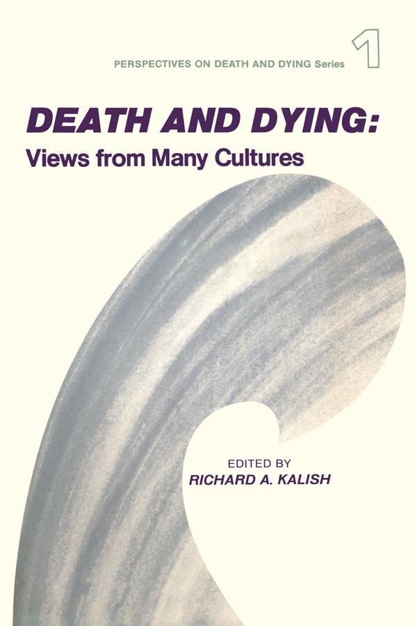 Death and Dying by Richard Kalish
