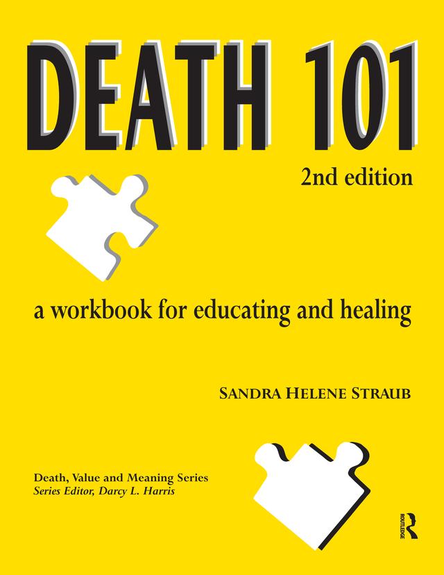A Workbook for Educating and Healing, 2nd edition by Sandra Helene Straub